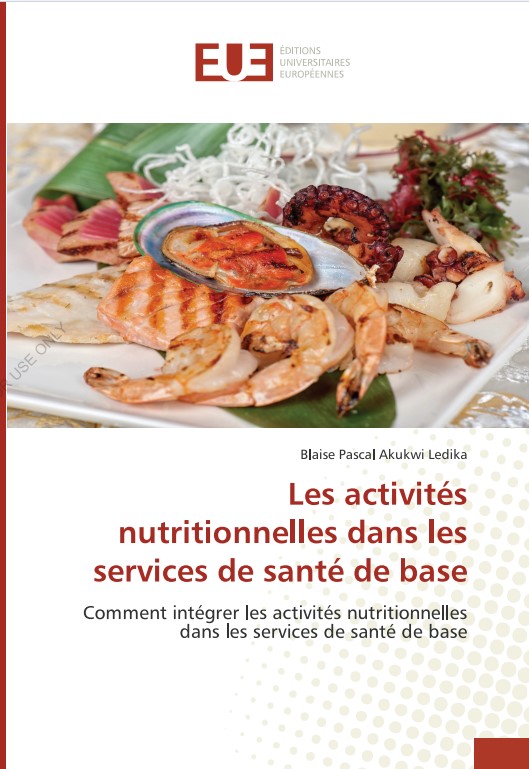 COMMENT INTEGRER LES ACTIVITES NUTRITIONNELLES DANS LES SERVICES DE SANTE DE BASE