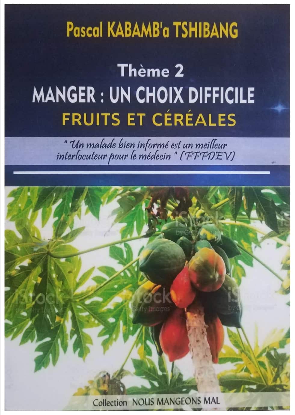 MANGER, UN CHOIX DIFFICILE : Fruits et céréales.