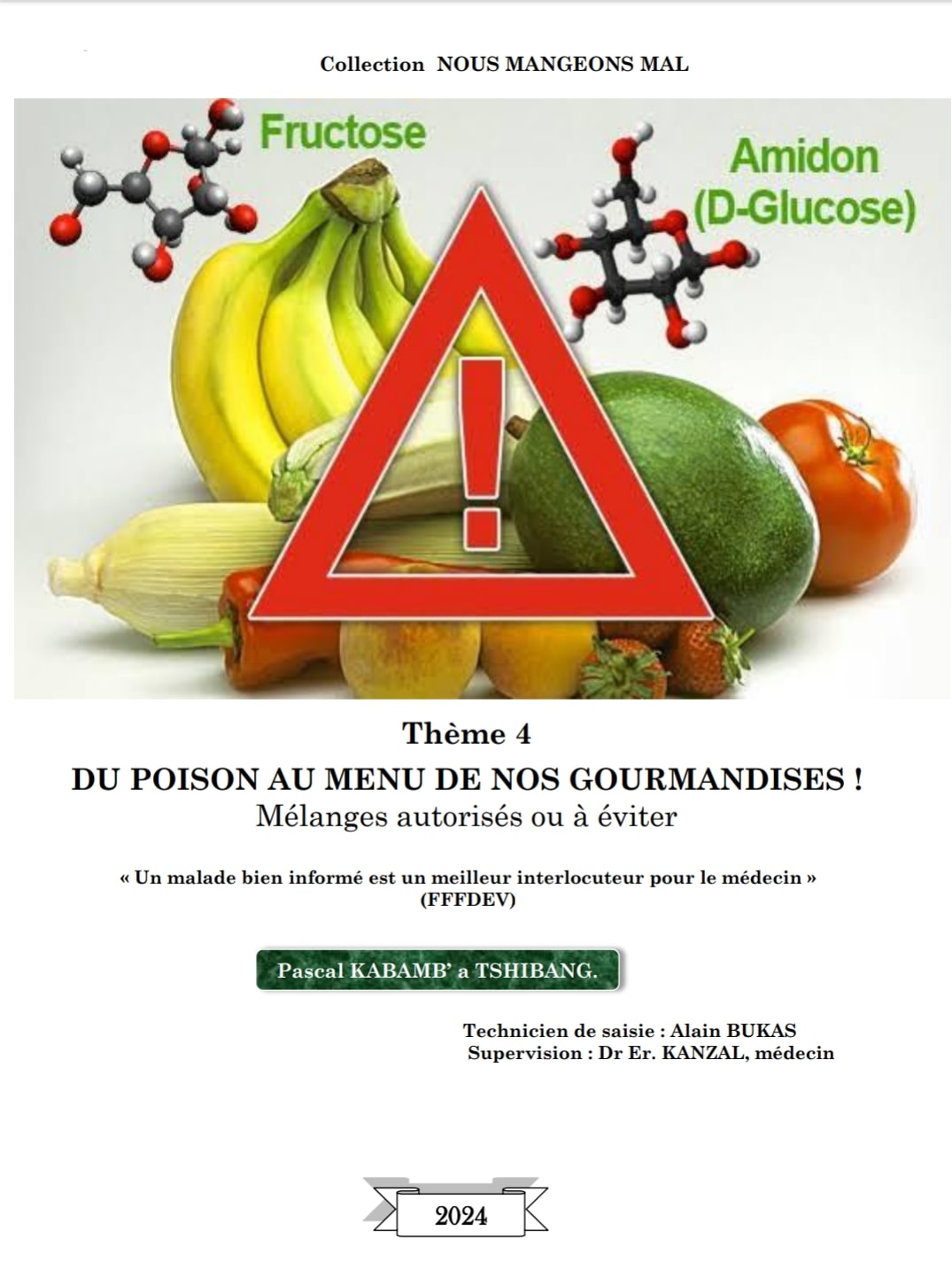 DU POISON AU MENU DE NOS GOURMANDISES : Melanges autorisés, mélanges à éviter.