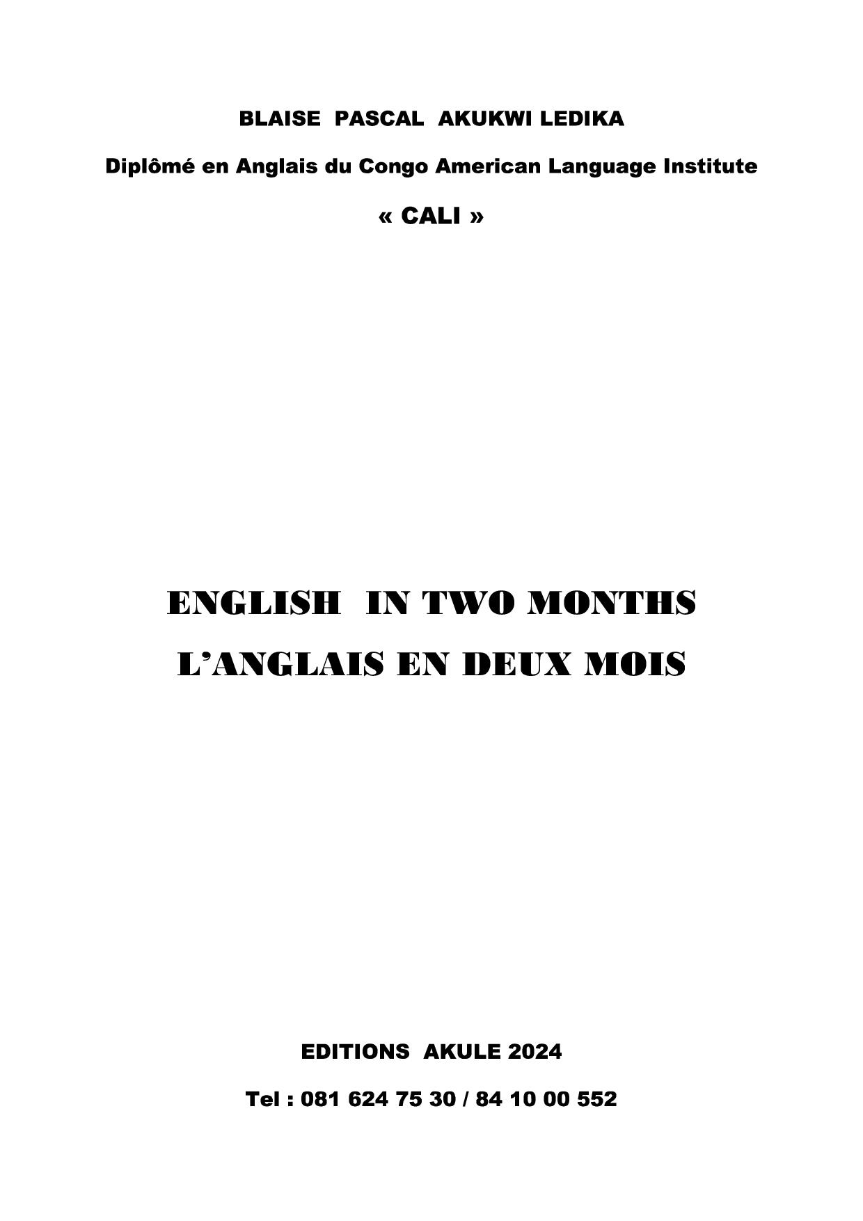 ENGLISH IN TWO MONTHS
L'ANGLAIS EN DEUX MOIS