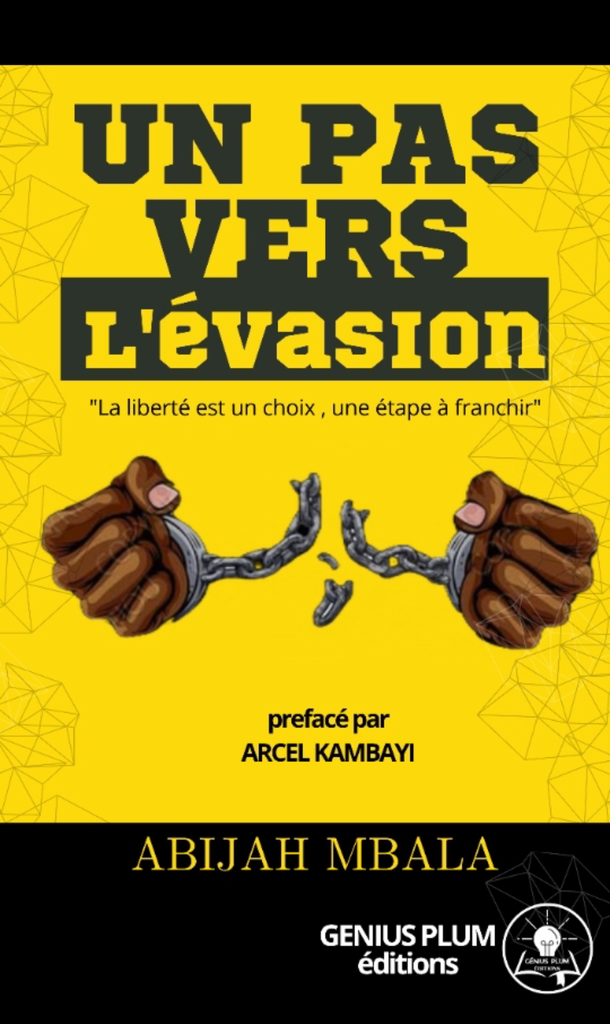 UN PAS VERS L’ÉVASION 