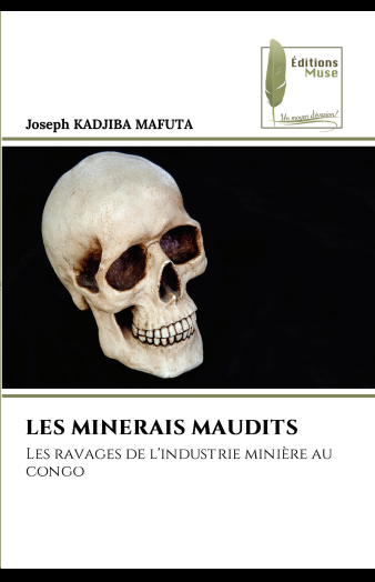 LES MINERAIS MAUDITS