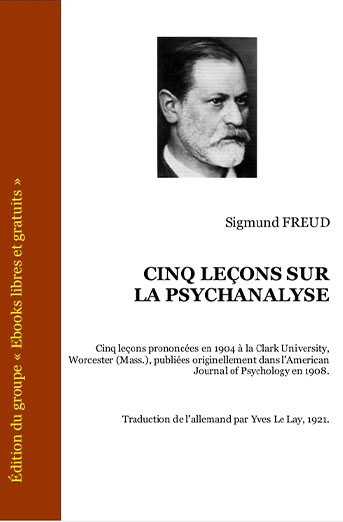 Cinq leçons sur la psychanalyse 